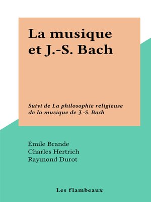 cover image of La musique et J.-S. Bach